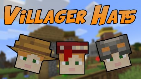 Мод позволит одевать шляпы жителей деревни
