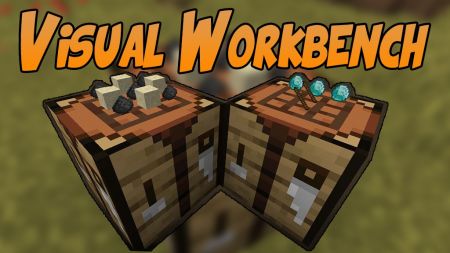 3D модель верстака с визуальным отображением компонентов / Мод Майнкрафт Visual Workbench