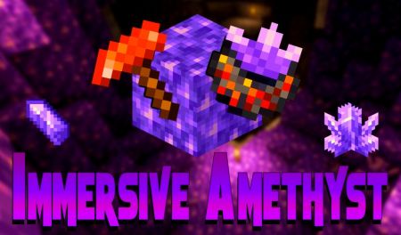 Мод Immersive Amethyst - теперь можно добывать аметист в выживании