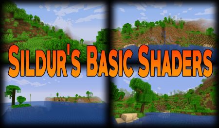 Sildur's Basic Shaders - очень легкие шейдеры с множеством фирменных настроек
