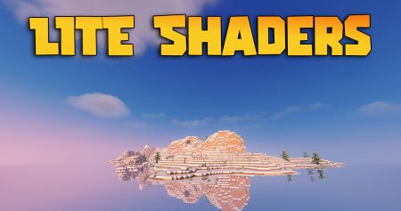 LITE Shaders - Облегчённые шейдеры Minecraft.